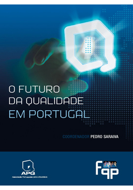 O Futuro da Qualidade em Portugal