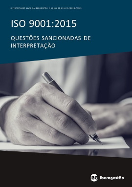 ISO 9001:2015 – Questões Sancionadas de Interpretação (Digital)