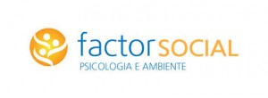 FACTOR SOCIAL – CONSULTORIA EM PSICOSSOCIOLOGIA E AMBIENTE LDA