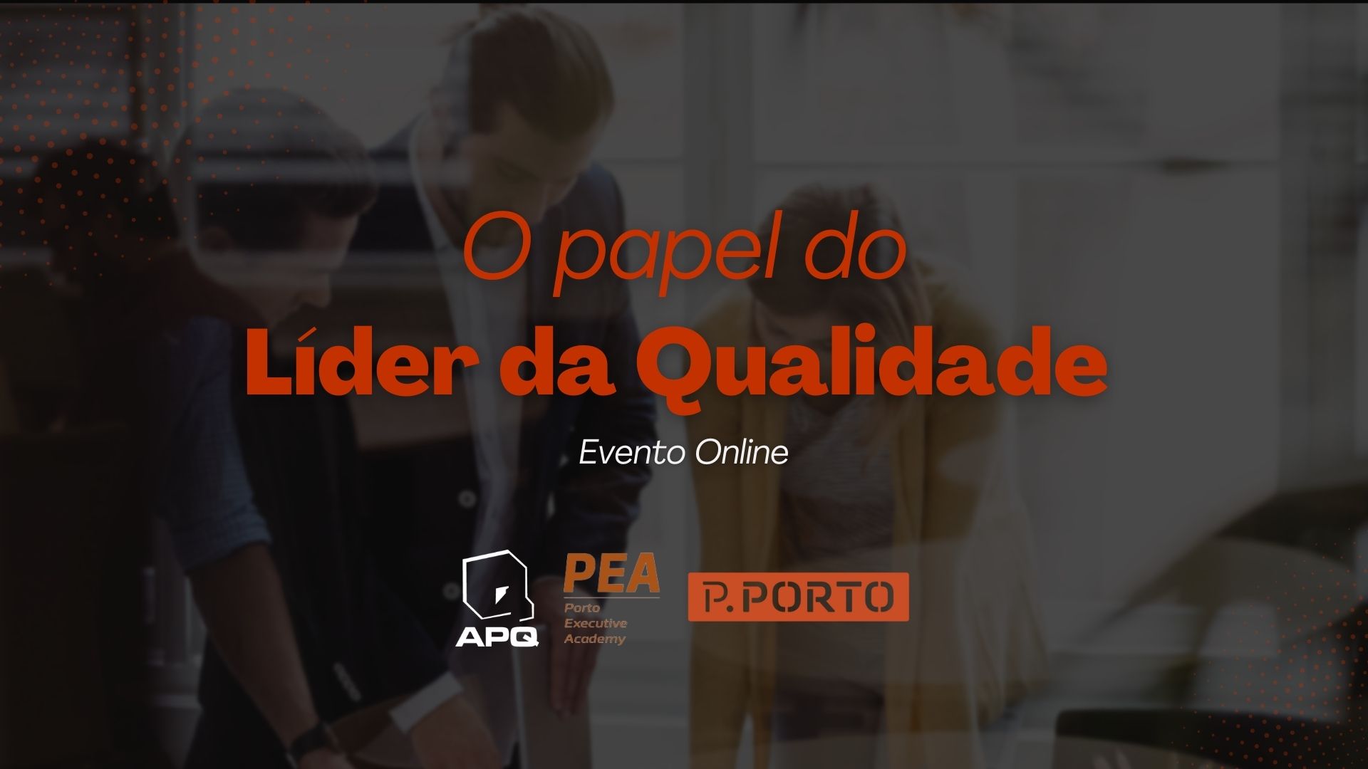 O papel do Líder da Qualidade