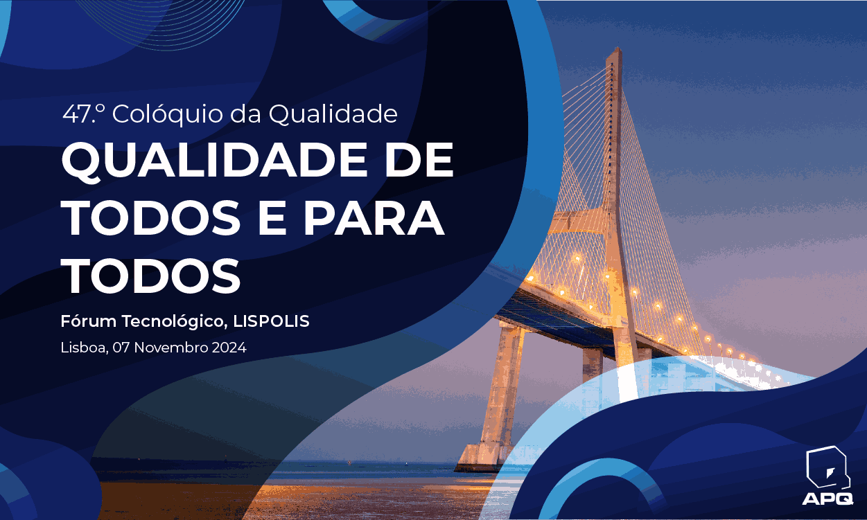 47º Colóquio da Qualidade