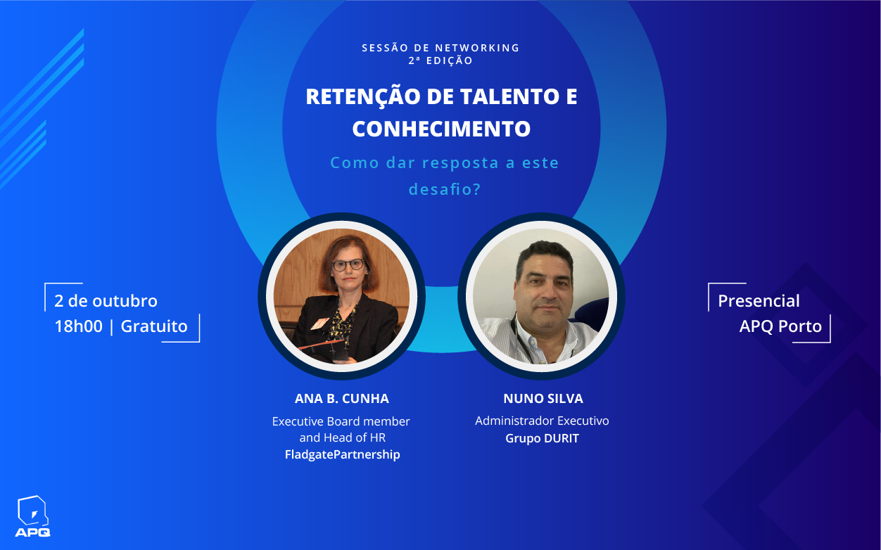 Sessão de Networking | Retenção de talento e conhecimento – como dar resposta a este desafio?