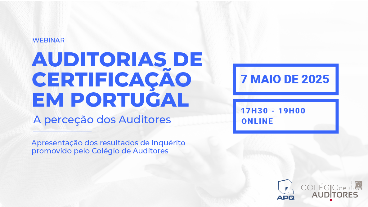 Auditorias de Certificação em Portugal – a perceção dos Auditores